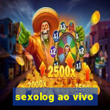 sexolog ao vivo